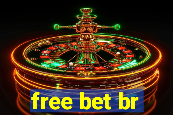 free bet br